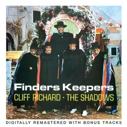Medley: Finders Keepers / My Way / Paella / Fiesta 2005 Remaster