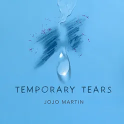 Temporary Tears