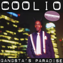 Gangsta's Paradise 25th Anniversary - Remastered