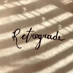 Retrograde