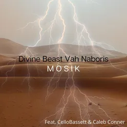 Divine Beast Vah Naboris (feat. Caleb Conner & CelloBassett)
