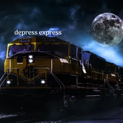 Depress Express