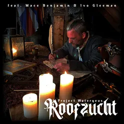 Roofzucht (feat. Ivo Gleeman & Mace Benjamin)