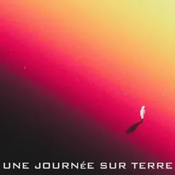 Une journée sur terre