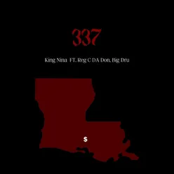 337 (feat. Reg C Da Don Big Dru)