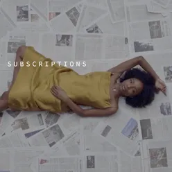 Subscriptions