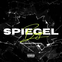 Spiegel (feat. Benny Benson)