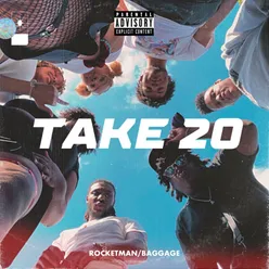 Take 20: Rocketman/Baggage