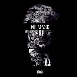 No Mask (feat. 44.BLVD Kayo)