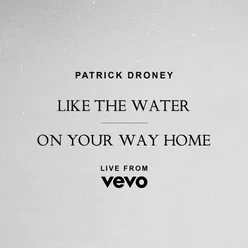On Your Way Home Live from Vevo