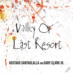 Valley of Last Resort From "Freak Power"