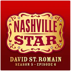 The One [Nashville Star Season 5 - Episode 6]