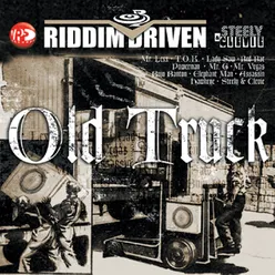 Riddim Driven: Old Truck