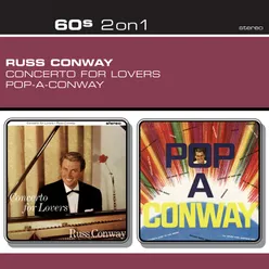 Concerto For Lovers/Pop-A-Conway