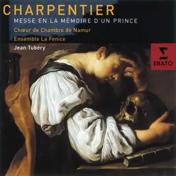 Charpentier: Messe pour les trépassés à 8, H. 2: I. Kyrie. Symphonie du Kyrie - Kyrie eleison - Symphonie devant et après Christe - Christe eleison - Kyrie eleison - Symphonie du Kyrie