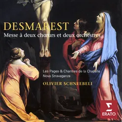 Desmaret - Messe à deux choeurs et deux orchestres