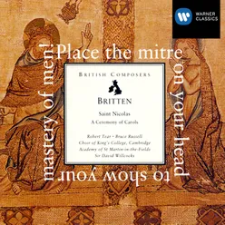 Britten: Saint Nicolas, A Ceremony of Carols