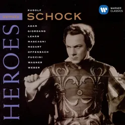 Heroes: Rudolf Schock