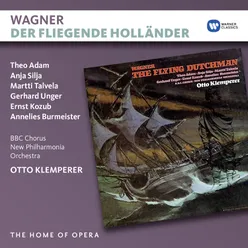 Der fliegende Holländer, WWV 63, Act 3 Scene 2: "Zu Hilfe! Rettet, rettet sie!" (Erik, Senta, Daland, Mary, Der Holländer, Mädchen, Matrosen, Mannschaft)