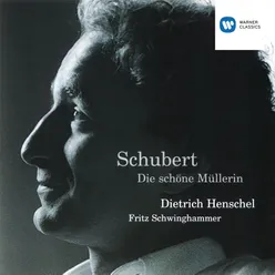 Schubert: Die schöne Müllerin