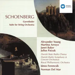 Schoenberg:Gurrelieder/Suite for String Orchestra