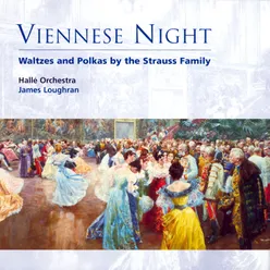 Viennese Night - Waltzes and Polkas by the Strauss Family