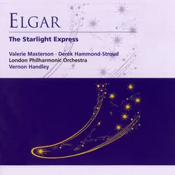 Elgar: The Starlight Express