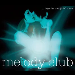 Boys in the Girls' Room Radio Edit