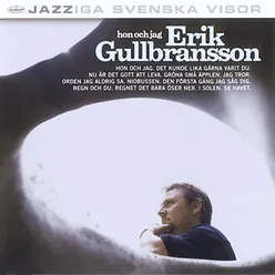 Erik Gullbransson - Hon och jag