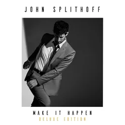Make It Happen (Deluxe Edition)