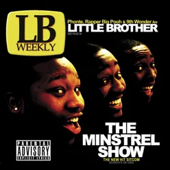 The Minstrel Show Explicit Version