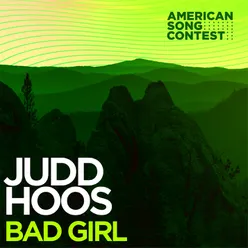 Bad Girl (From “American Song Contest”)