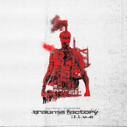 trauma factory