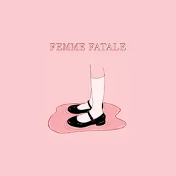 Femme Fatale