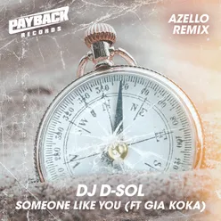 Someone Like You (feat. Gia Koka) Azello Remix