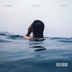 Water (feat. ZOHARA)