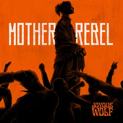 Mother Rebel Live