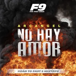 No Hay Amor From Road To Fast 9 Mixtape