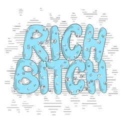 Rich Bitch