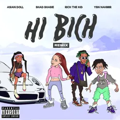 Hi Bich (Remix) [feat. YBN Nahmir, Rich the Kid and Asian Doll]