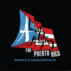 Almost Like Praying (feat. Artists for Puerto Rico)