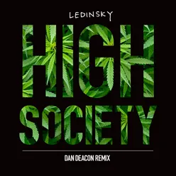 High Society Dan Deacon Remix