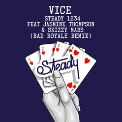 Steady 1234 (feat. Jasmine Thompson & Skizzy Mars) Bad Royale Remix