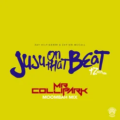 Juju on That Beat (TZ Anthem) Mr. Collipark Moombah Mix