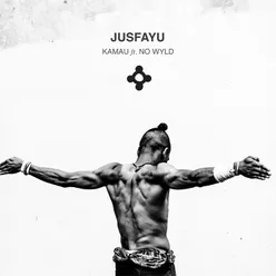 Jusfayu (feat. No Wyld)