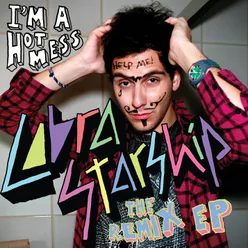I'm a Hot Mess, Help Me - The Remix EP
