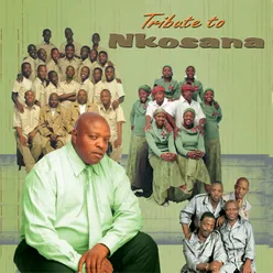 Tribute To Nkosana