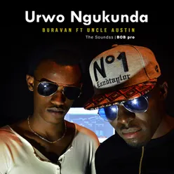 Urwo Ngukunda (feat. Uncle Austin it's collabo)