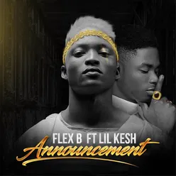 Announcement (feat. Lil Kesh)