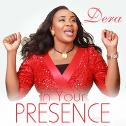 In Your Presence